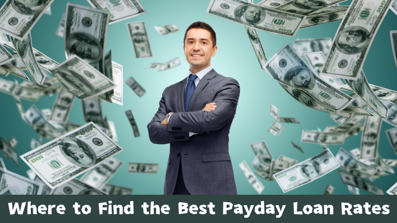 Where to Find the Best Payday Loan Rates